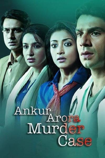 Ankur Arora Murder Case